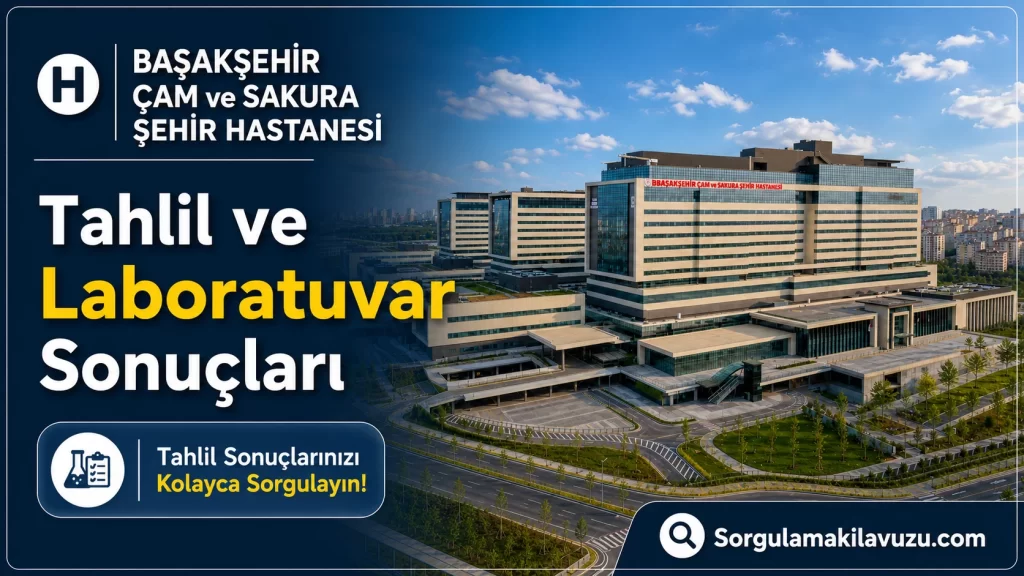 Başakşehir Çam ve Sakura Şehir Hastanesi