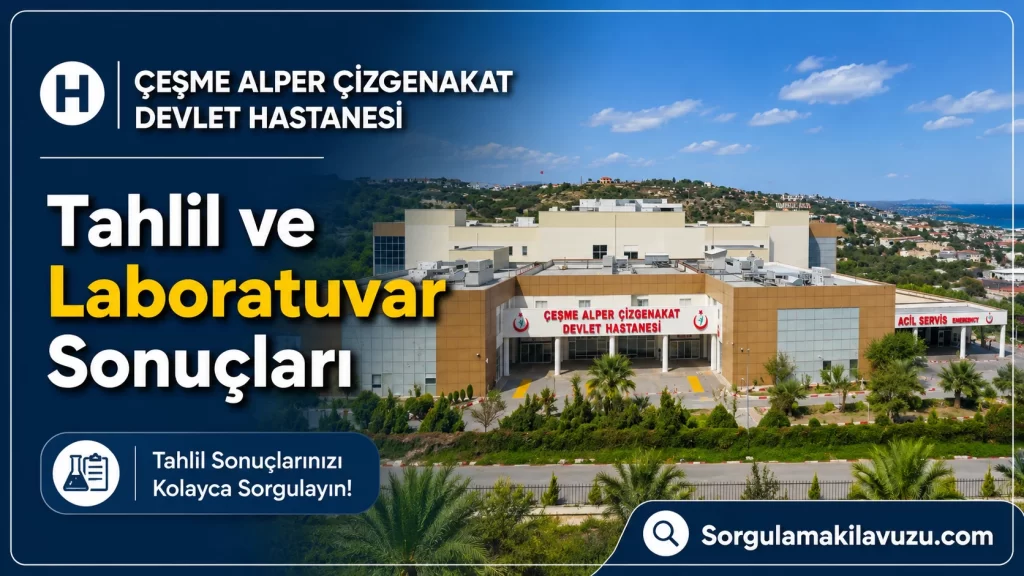 Çeşme Alper Çizgenakat Devlet Hastanesi